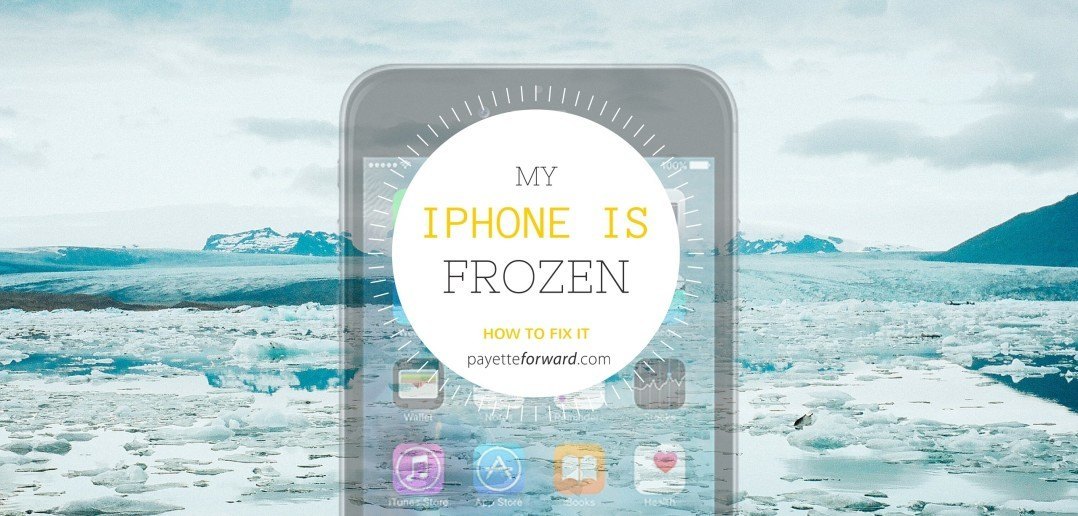 My iPhone Is Frozen! What To Do When Your iPhone Freezes