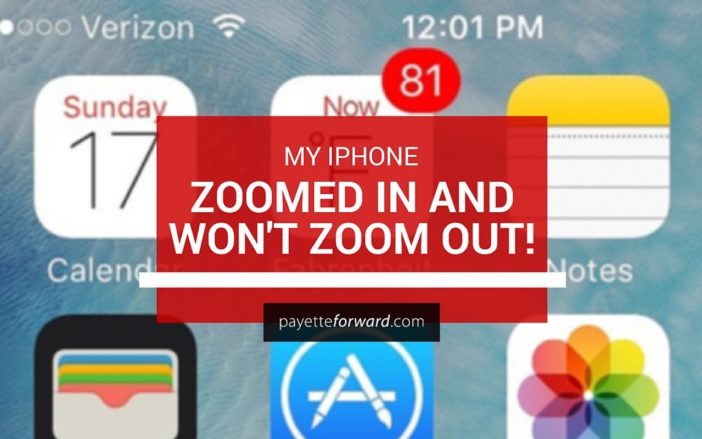 My iPhone Zoomed In And Won’t Zoom Out. Here’s The Fix! my iphone zoomed in and won't zoom out