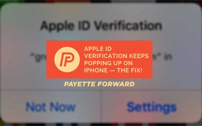 Apple ID Verification Keeps Popping Up On iPhone: The Fix! Apple ID Verification Keeps Popping Up On iPhone — The Fix