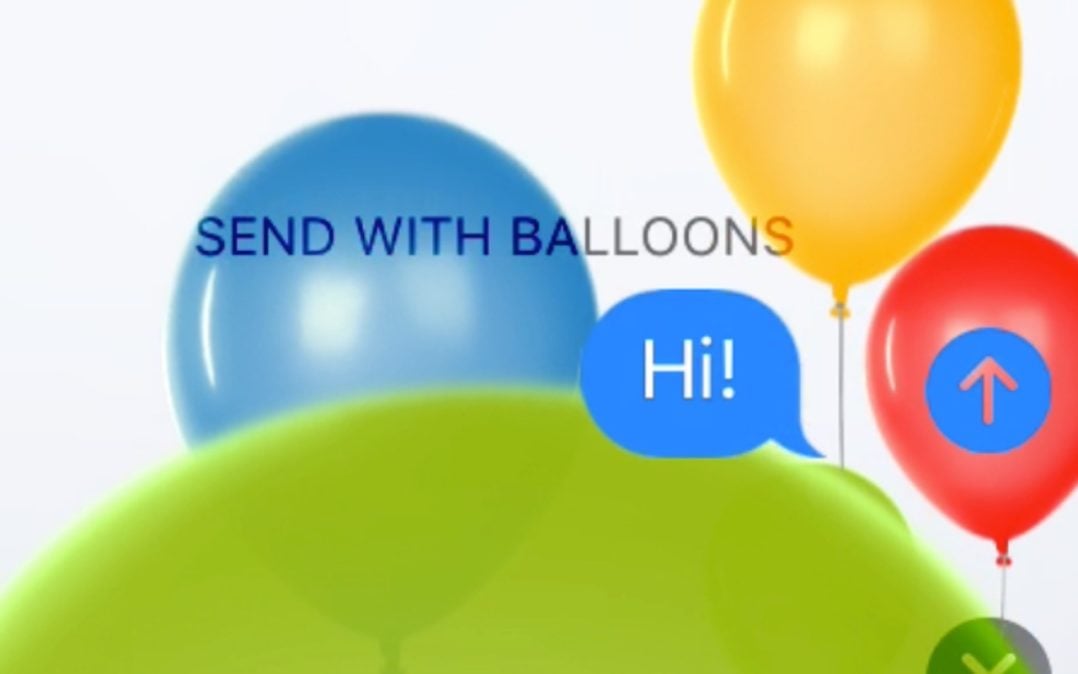 Why Are There Balloons In The Messages App On My iPhone?