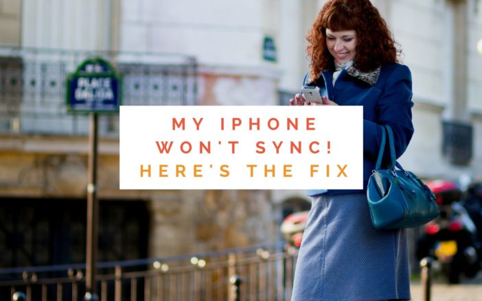 My iPhone Won’t Sync! Here’s the Real Fix. My iPhone Won’t Sync! Here’s the Real Fix.