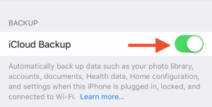 Enable iCloud backups.