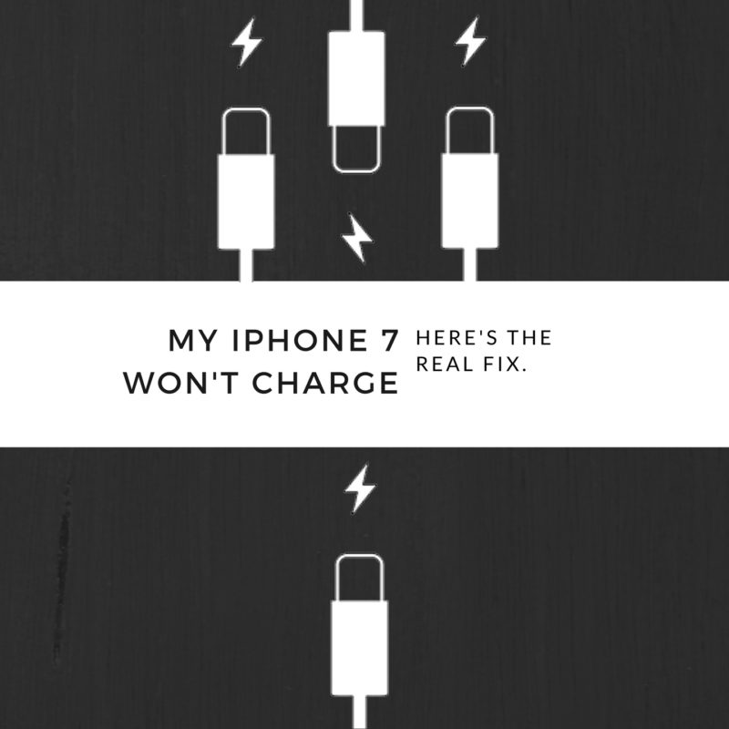 Why Won't My iPhone 7 Charge? Here's The Real Fix ...