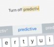 How Do I Turn Off Predictive Text On An iPhone?